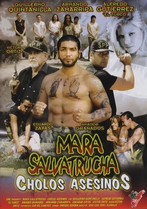 Постер: Mara Salvatrucha