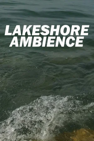 Постер: Lakeshore Ambience