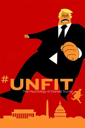 Постер: #UNFIT: The Psychology of Donald Trump