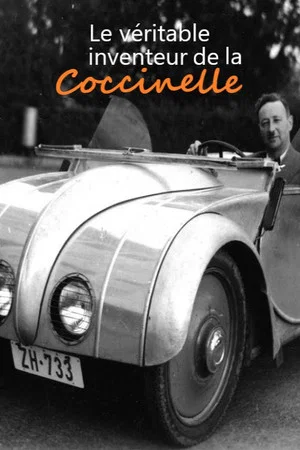 Постер: Le véritable inventeur de la Coccinelle