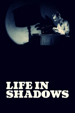 Постер: Life in Shadows