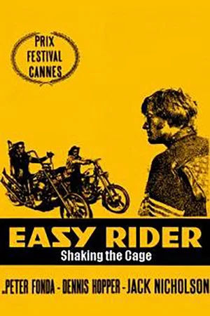 Постер: Easy Rider: Shaking the Cage
