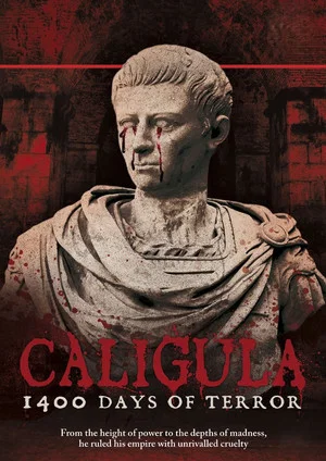 Постер: Caligula: 1400 Days of Terror
