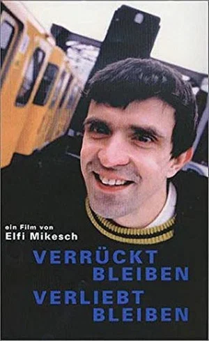 Постер: Verrückt bleiben - verliebt bleiben