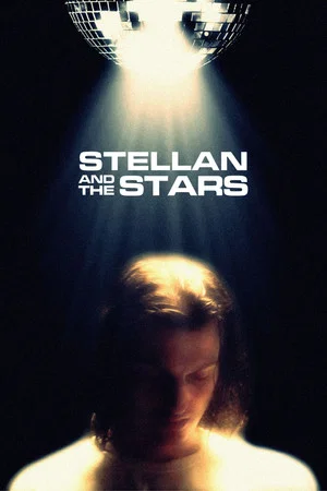 Постер: Stellan and the Stars
