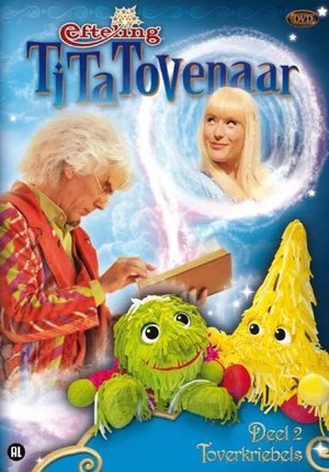 Постер: Tita Tovenaar 2 - Toverkriebels