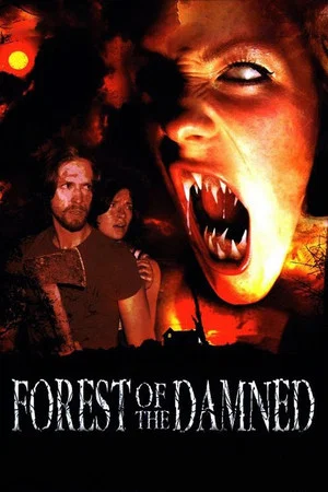 Постер: Forest of the Damned