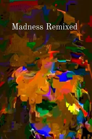 Постер: Madness Remixed