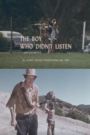 Постер: The Boy Who Didn't Listen