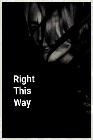 Постер: Right This Way