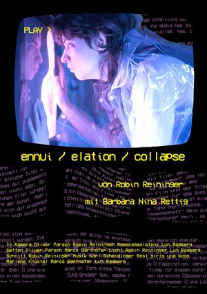 Постер: ennui / elation / collapse
