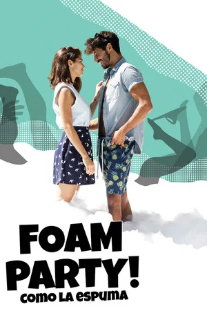Постер: Foam Party!