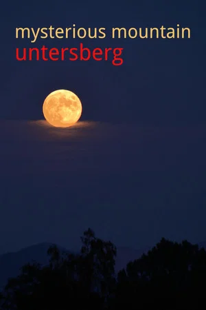 Постер: Mysterious Mountain Untersberg