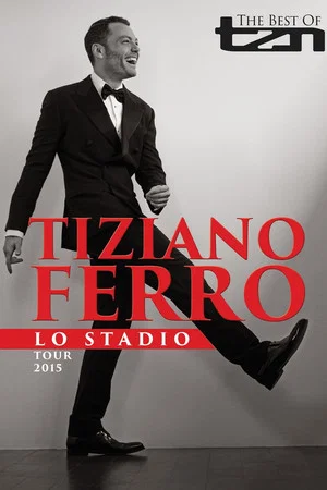 Постер: TZN - Tiziano Ferro lo Stadio Tour 2015