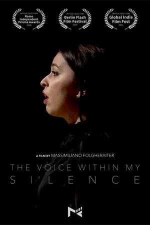 Постер: The Voice Within My Silence