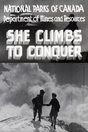 Постер: She Climbs to Conquer