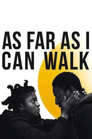 Постер: As Far as I Can Walk