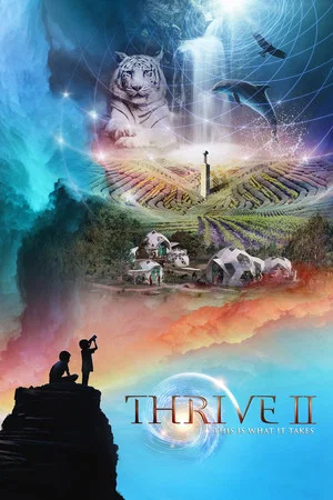 Постер: Thrive II: This Is What It Takes