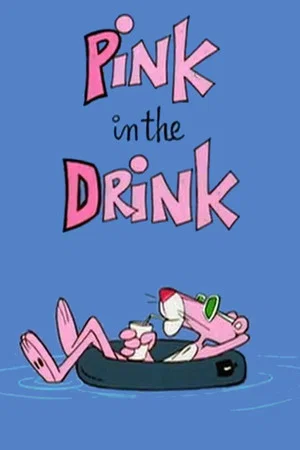 Постер: Pink in the Drink