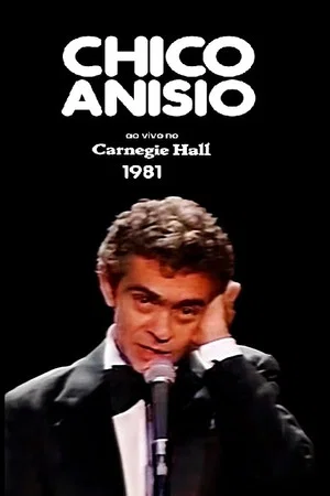Постер: Chico Anísio Ao Vivo no Carnegie Hall