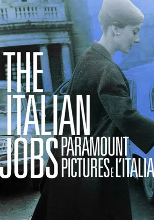 Постер: The Italian Jobs - Paramount Pictures e l'Italia