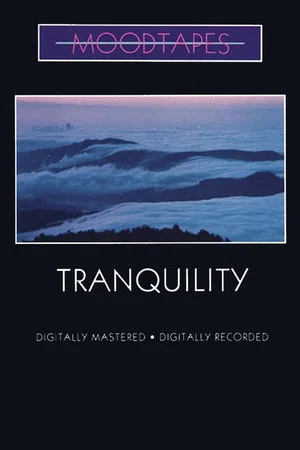 Постер: Moodtapes - Tranquility