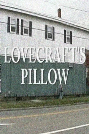 Постер: Lovecraft's Pillow