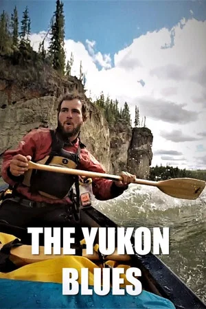 Постер: The Yukon Blues