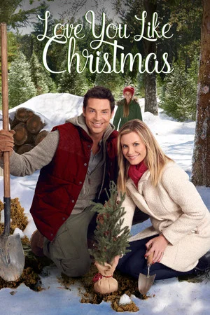Постер: Love You Like Christmas