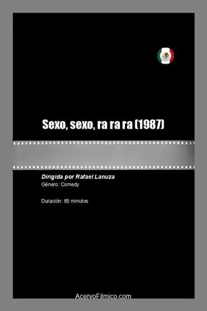Постер: Sexo, sexo, ra ra ra