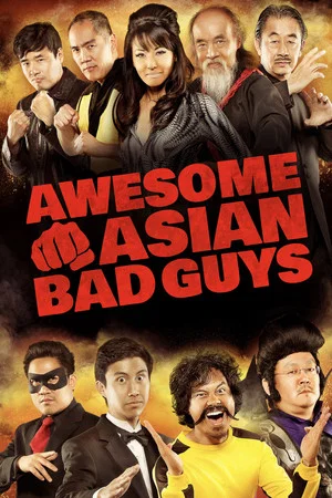 Постер: Awesome Asian Bad Guys