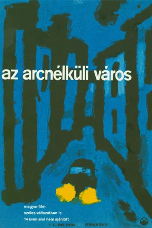 Постер: Az arc nélküli város