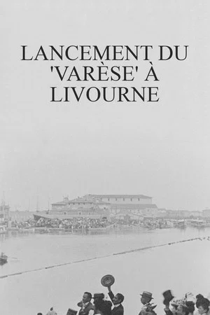 Постер: Lancement du 'Varèse' à Livourne