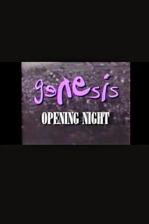 Постер: Genesis | Opening Night