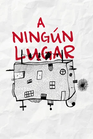 Постер: A ningún lugar