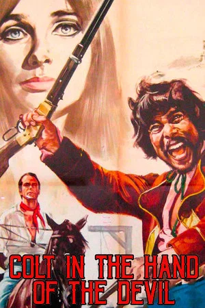 Постер: Colt in the Hand of the Devil