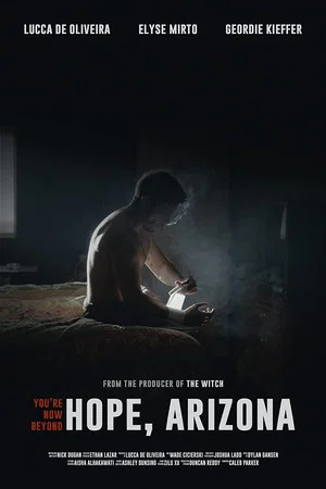Постер: You're Now Beyond Hope, Arizona