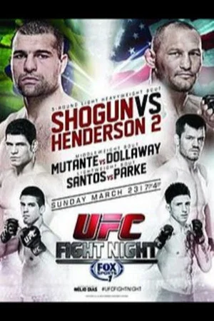 Постер: UFC Fight Night 38: Shogun vs. Henderson 2