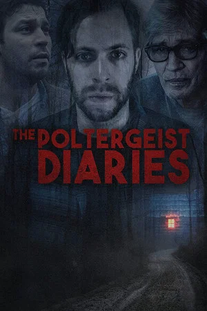 Постер: The Poltergeist Diaries