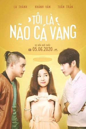 Постер: Tôi Là Não Cá Vàng