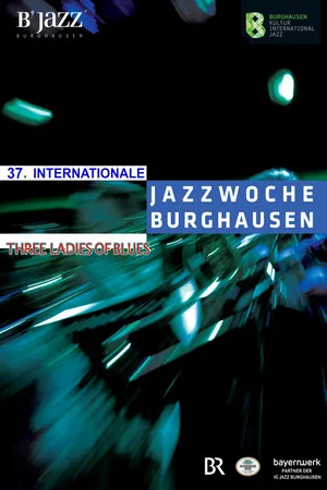 Постер: Three Ladies of Blues - 37.Internacionale Jazzwoche