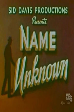Постер: Name Unknown