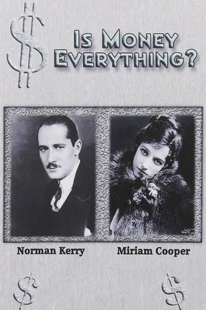Постер: Is Money Everything?