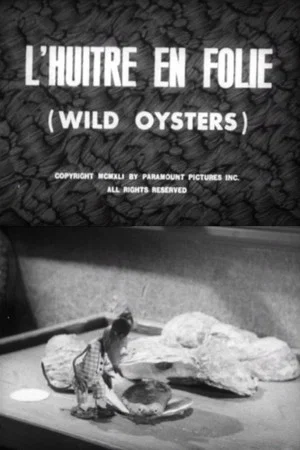 Постер: Pop and Mom in Wild Oysters