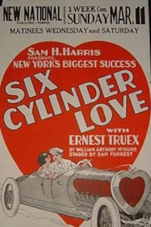 Постер: Six Cylinder Love