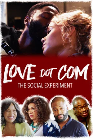 Постер: Love Dot Com: The Social Experiment