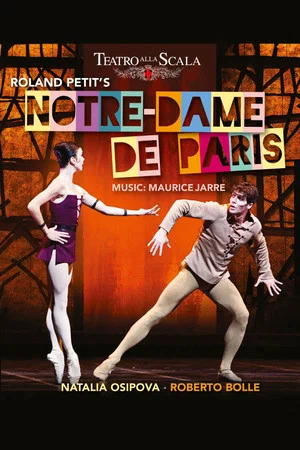 Постер: La Scala Ballet: Notre-Dame de Paris