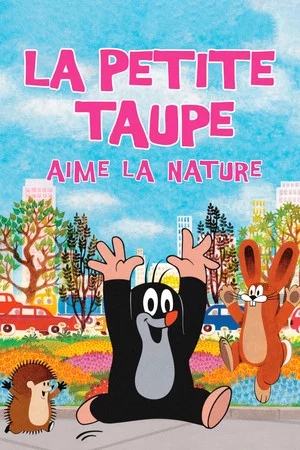 Постер: La Petite taupe aime la nature