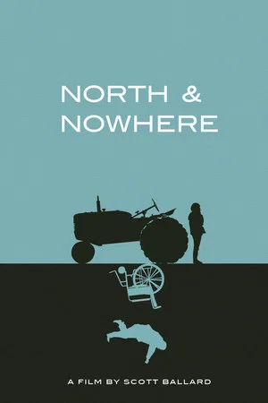 Постер: North & Nowhere