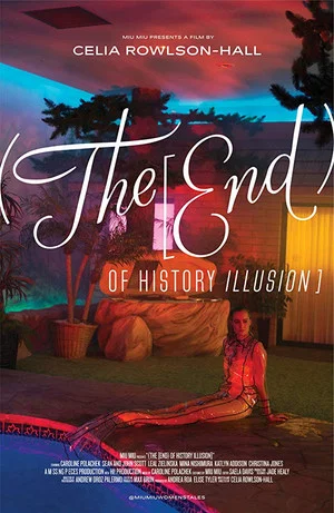 Постер: (The [End) of History Illusion]